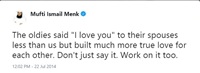 The oldies said I love you to their spouses less than us but build much more true love - Mufti Menk
